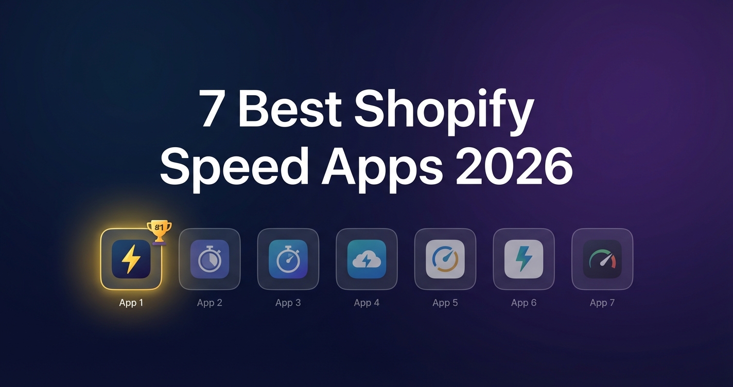 7 best Shopify page speed optimizer apps in 2026